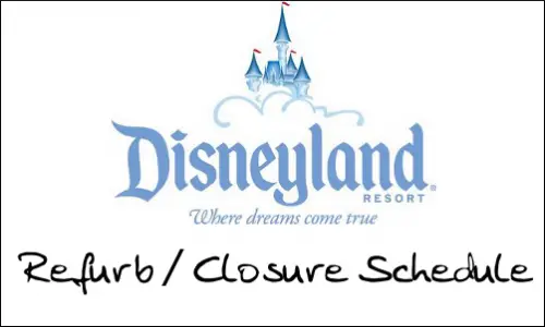 Refurb/Closure Schedule for Disneyland May 2010