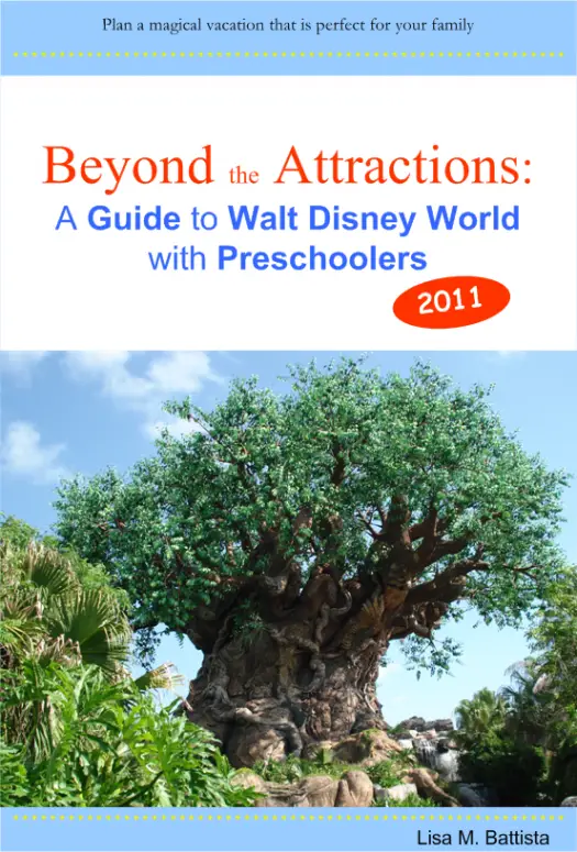 Excerpt 5: Beyond the Attractions: A Guide to Walt Disney World with Preschoolers (2011)