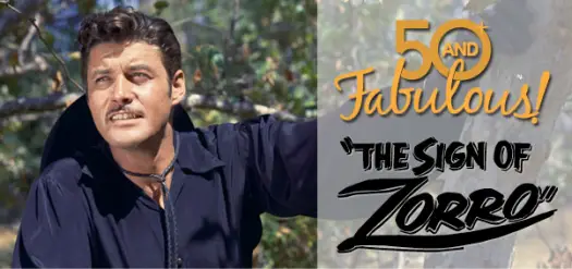 D23′s “50 and Fabulous” Screening Series: The Sign of Zorro