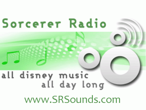 Sorcerer Radio, All Disney Music, All Day Long! www.SRSounds.com