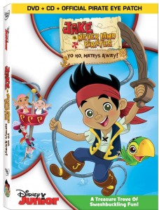 Jake And The Never Land Pirates: Yo Ho, Mateys Away - Comes to DVD/CD Sept 27th 2011