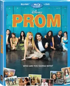 Disney's PROM coming to Blu-ray, DVD, Movie Download & On-Demand - August 30, 2011