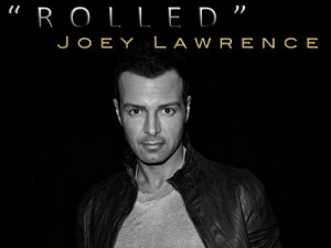 Free Download of Joey Lawrence's "ROLLED"