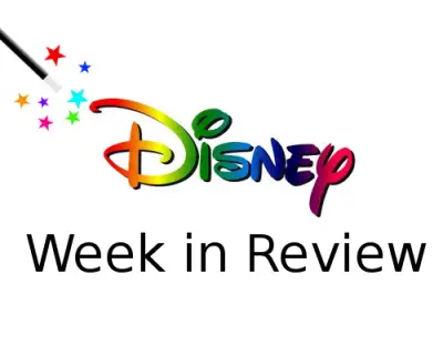 Chip and Company Disney Week In Review For August 8th