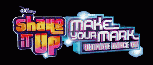 Disney Channel's Make Your Mark: Ultimate Dance Off - 'Shake It Up' Edition Coming Soon