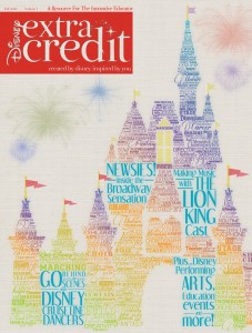 Disney Extra Credit Magazine: Created by Disney, Inspired by You