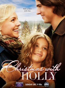 Christmas with Holly - All new Movie on ABC