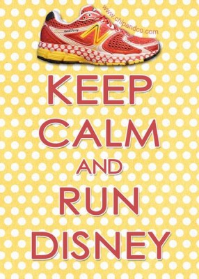 Keep Calm and run Disney