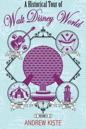 Historical Tour of Walt Disney World