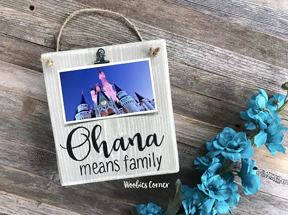 Ohana Means Family Wooden Picture Holder