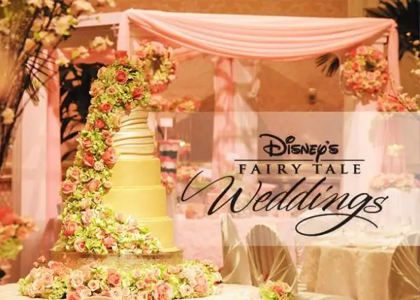 Freeform orders seven-episode series order of “Disney’s Fairy Tale Weddings”