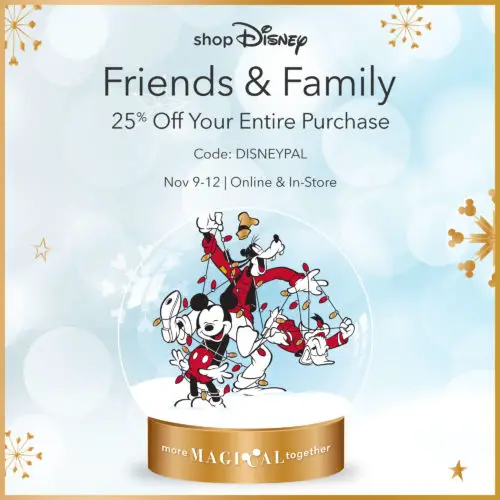 Enjoy 25% off Your Disney Favorites with the shopDisney Friends and Family Offer
