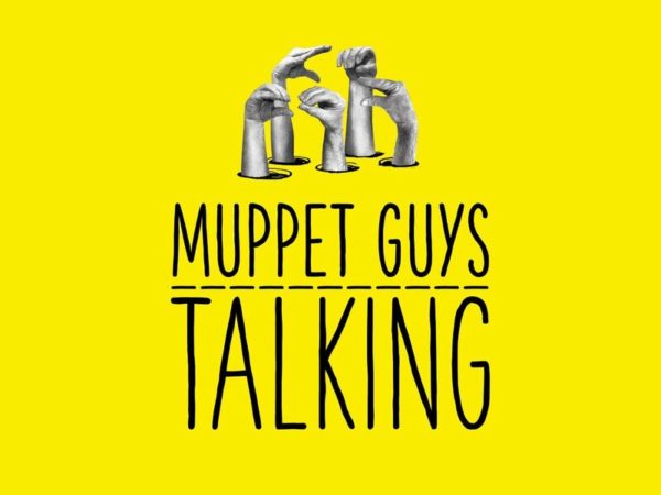 Muppet Guys Talking Available March 16th Online Only
