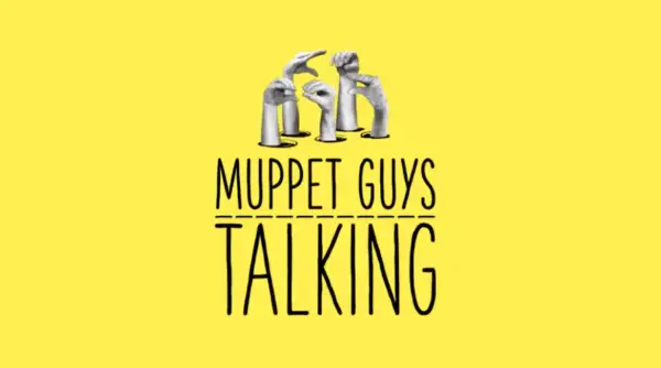 "Muppet Guys Talking" Premiere